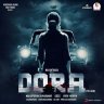 Dora (Telugu) [2017] (Sony Music)