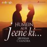Humein Aur Jeene Ki (Refresh Version) - Single