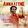Annaatthe Annaatthe (From "Annaatthe") (Tamil) [2021] (Sun Pictures)