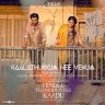 Kaalathukkum Nee Venum (From "Vendhu Thanindhathu Kaadu") - Single (Tamil) [2022] (Think Music)