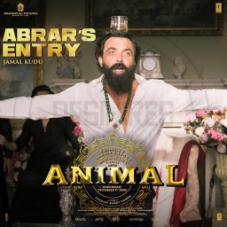 Abrar’s Entry (From "ANIMAL") - Single (Hindi) [2023] (T-Series)