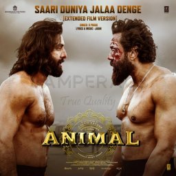 Saari Duniya Jalaa Denge (From "ANIMAL") - Single (Hindi) [2023] (T-Series)