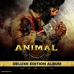 ANIMAL [Deluxe Edition] (Tamil) [2024] (T-Series Music)
