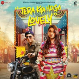Tera Kya Hoga Lovely (Hindi) [2024] (Zee Music)