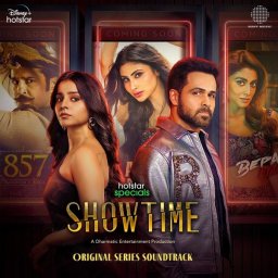 Showtime (Hindi) [Original Series Soundtrack] [2024] (Sony Music)