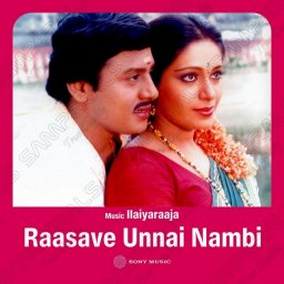 Raasave Unnai Nambi (Tamil) [1988] (Sony Music) [R3MAST3R]